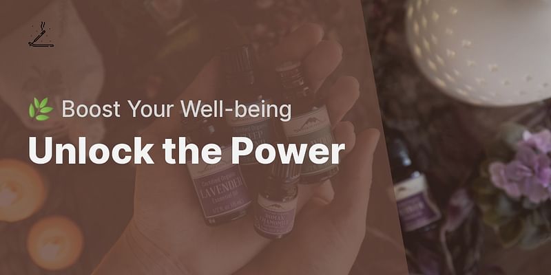 Unlock the Power - 🌿 Boost Your Well-being